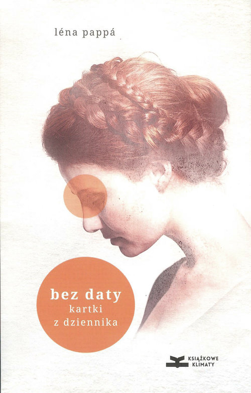 Image of Bez daty. Kartki z dziennika