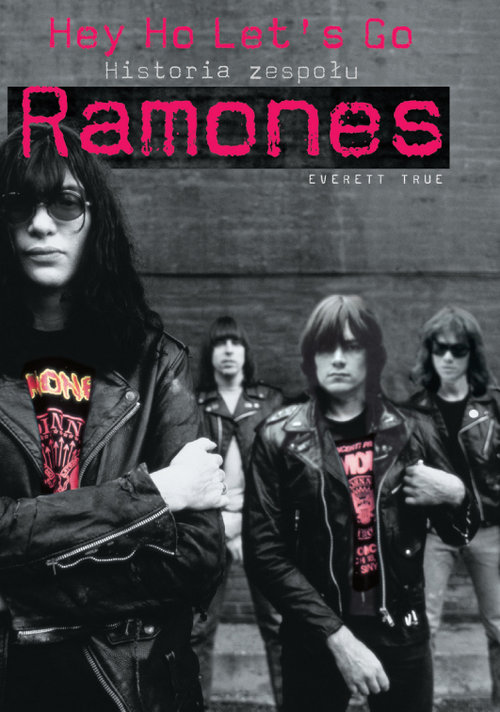 Image of Ramones historia zespołu Hey Ho Lets Go!