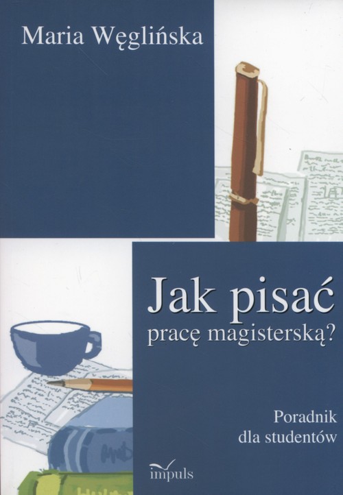 Image of Jak pisać pracę magisterską? Poradnik dla studentów