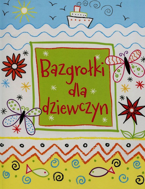 Image of Bazgrołki dla dziewczyn