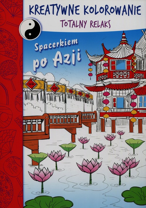 Image of Spacerkiem po Azji Kreatywne kolorowanie Totalny relaks