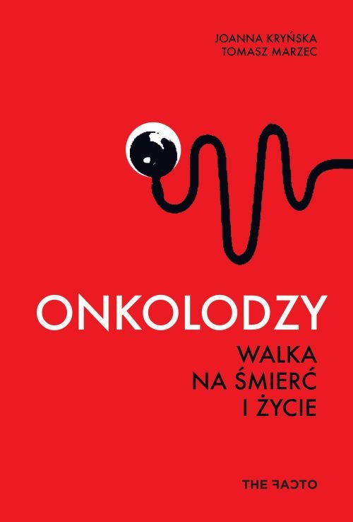 Image of Onkolodzy Walka na śmierć i życie