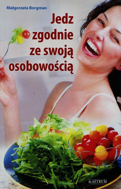 Image of Jedz zgodnie ze swoją osobowością