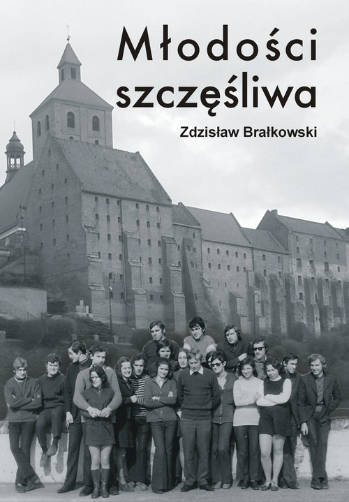 Image of Młodości szczęśliwa