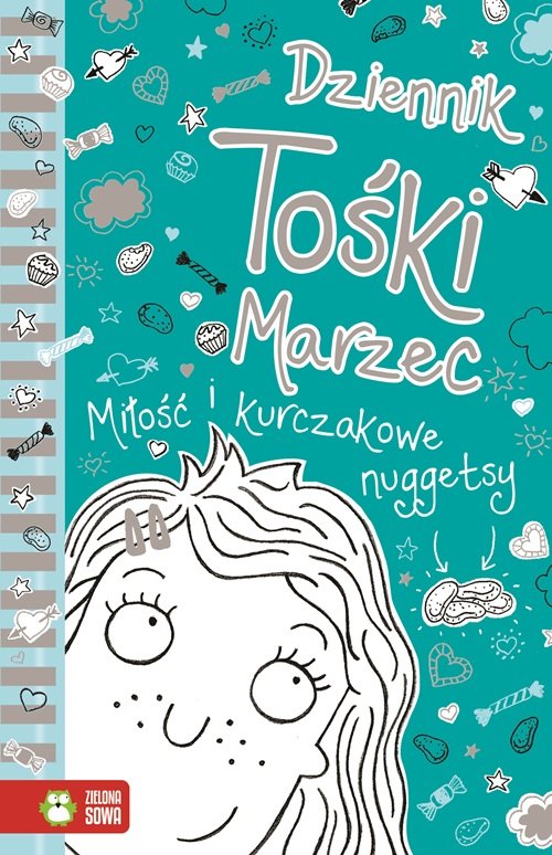 Image of Dziennik Tośki Marzec Miłość i kurczakowe nuggetsy
