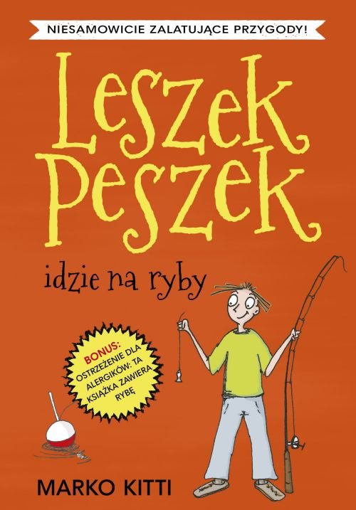 Image of Leszek Peszek idzie na ryby