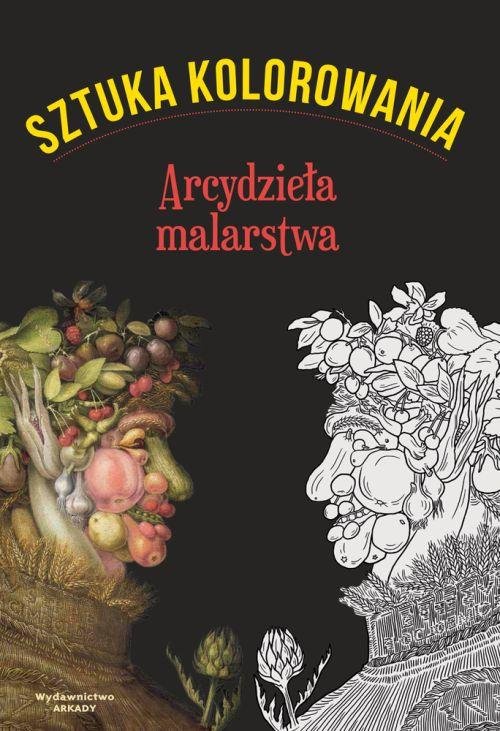 Image of Sztuka kolorowania Arcydzieła malarstwa