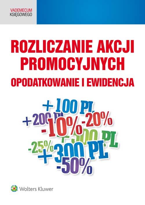 Image of Rozliczanie akcji promocyjnych Opodatkowanie i ewidencja