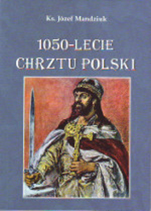 Image of 1050-lecie Chrztu Polski