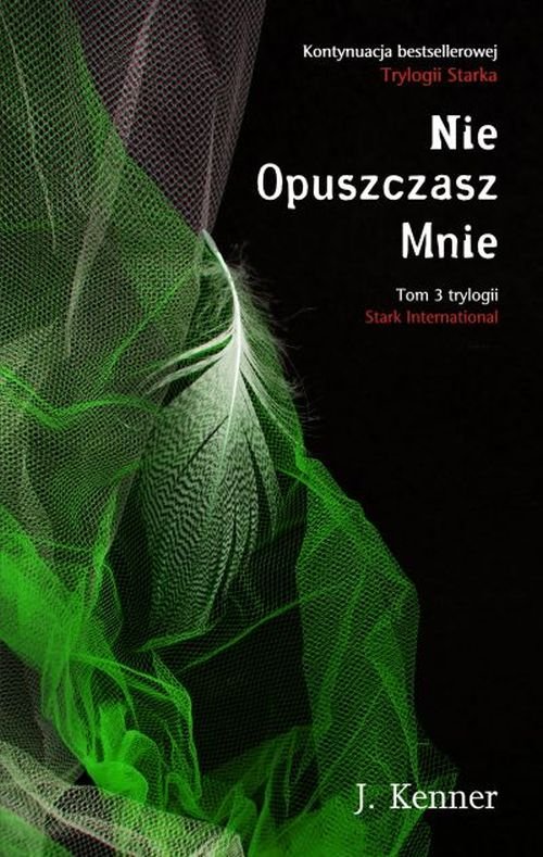 Image of Nie Opuszczasz Mnie Stark International Tom 3