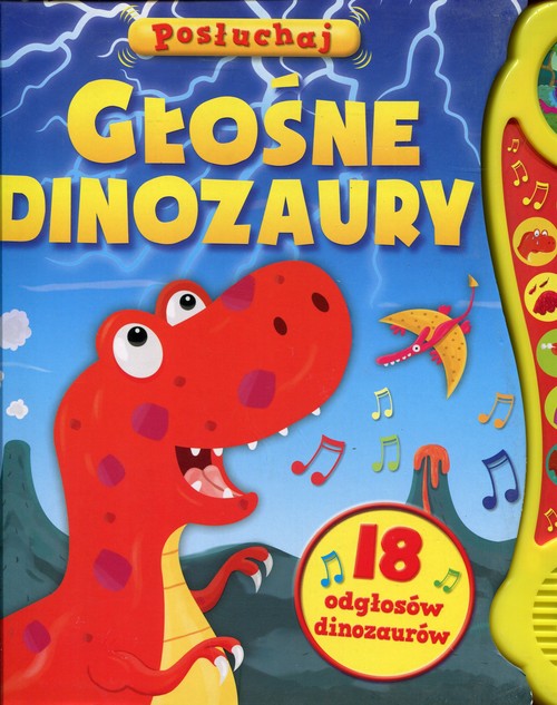 Image of Głośne dinozaury Posłuchaj 18 odgłosów dinozaurów