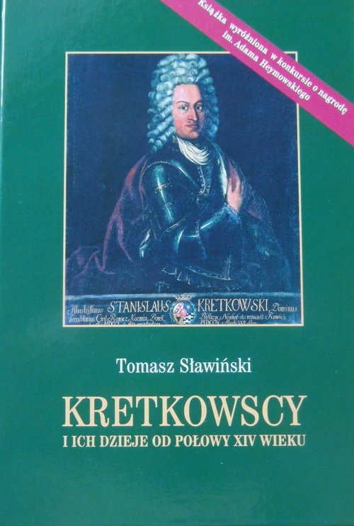 Image of Kretkowscy i ich dzieje od połowy XIV wieku