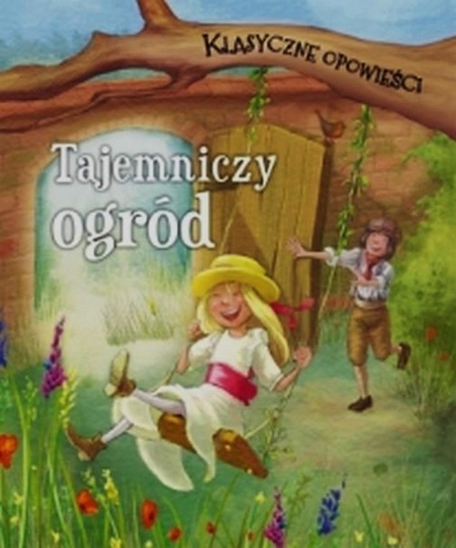 Image of Klasyczne opowieści Tajemniczy ogród