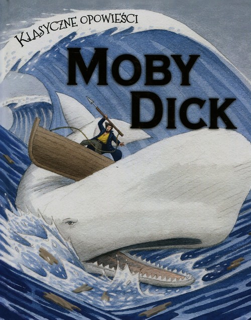 Image of Klasyczne opowieści Moby Dick