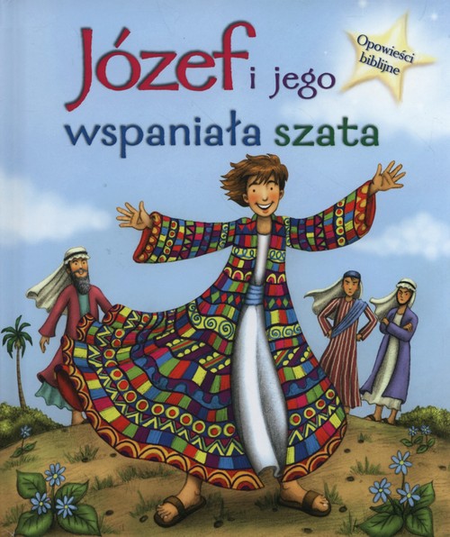 Image of Józef i Jego wspaniała szata Opowieści biblijne