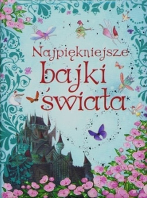 Image of Najpiękniejsze bajki świata