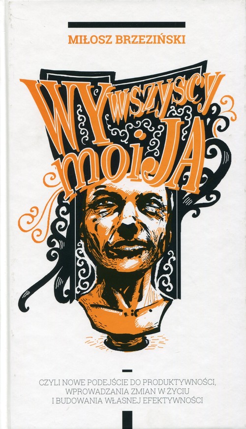 Image of Wy Wszyscy Moi Ja