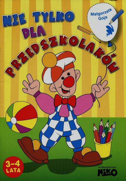 Image of Nie tylko dla przedszkolaków