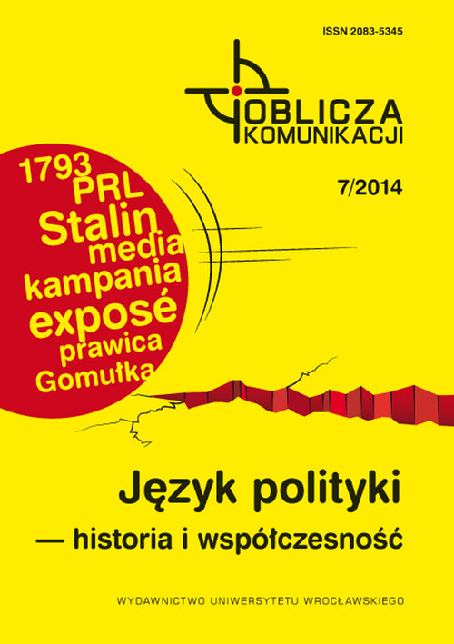 Image of Oblicza komunikacji 7/2014 Język polityki historia i współczesność