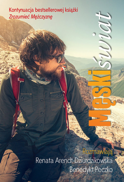 Image of Męski świat związki rodzina seksualność praca