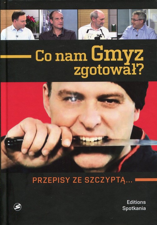 Image of Co nam Gmyz zgotował Przepisy ze szczyptą…