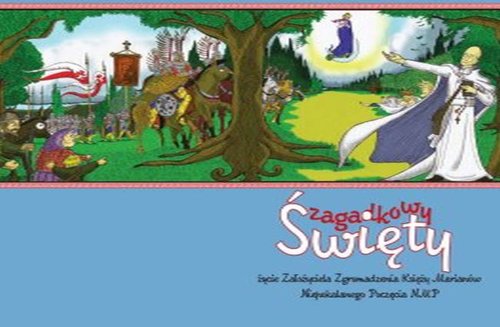 Image of Zagadkowy Święty Opowieść o św Stanisławie Papczyńskim