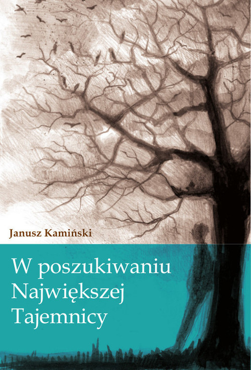 Image of W poszukiwaniu największej tajemnicy