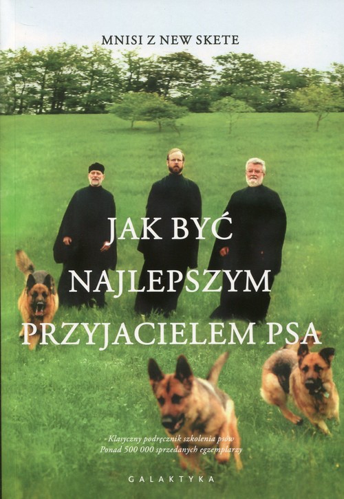 Image of Jak być najlepszym przyjacielem psa
