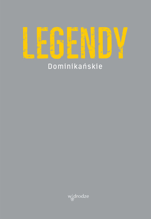 Image of Legendy dominikańskie