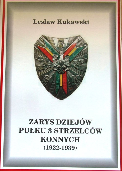 Image of Zarys dziejow Pułku 3 Strzelców Konnych (1922-1939)