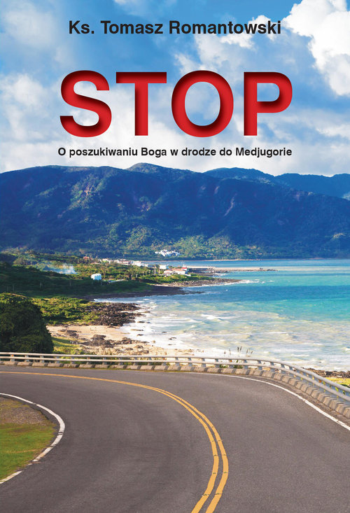 Image of STOP O poszukiwaniu Boga w drodze do Medjugorie