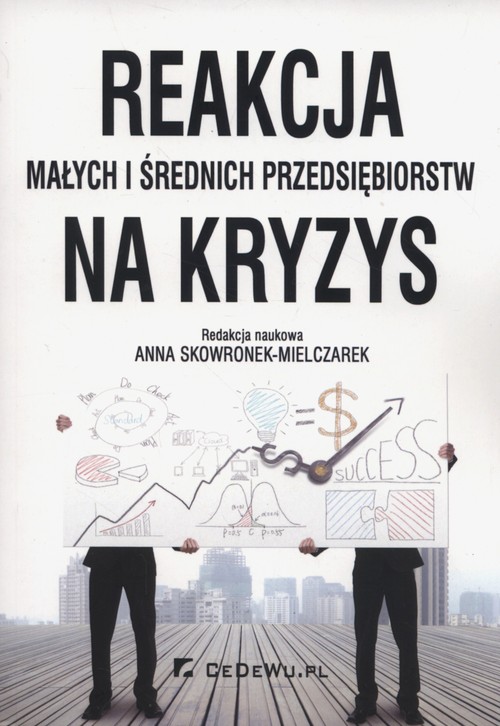 Image of Reakcja małych i średnich przedsiębiorstw na kryzys