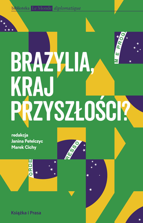 Image of Brazylia kraj przyszłości?