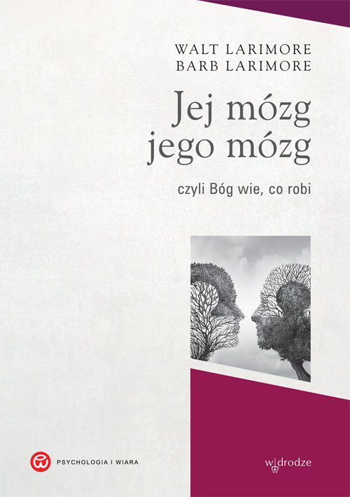 Image of Jej mózg jego mózg czyli Bóg wie, co robi
