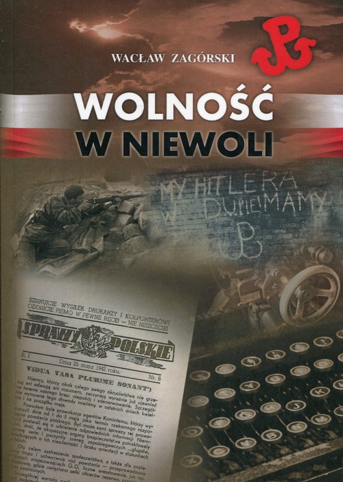 Image of Wolność w niewoli