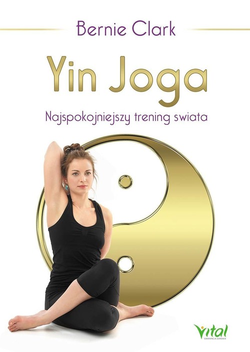 Image of Yin Joga Najspokojniejszy trening świata