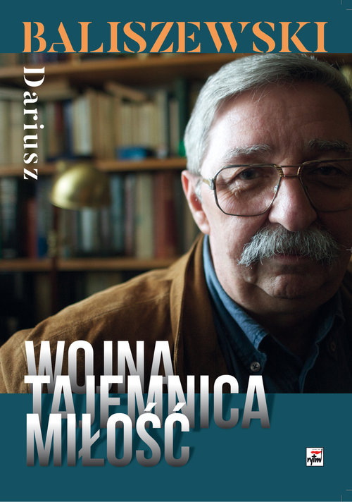 Image of Wojna, tajemnica, miłość