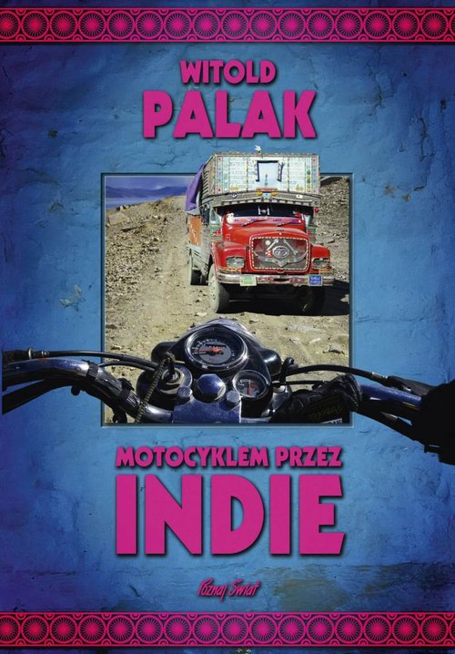 Image of Motocyklem przez Indie