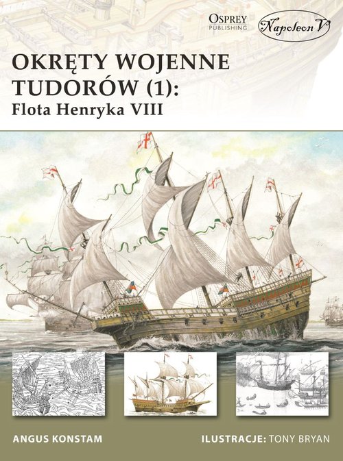 Image of Okręty wojenne Tudorów (1) Flota Henryka VIII