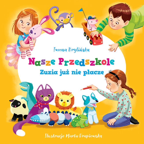 Image of Nasze przedszkole Zuzia już nie płacze