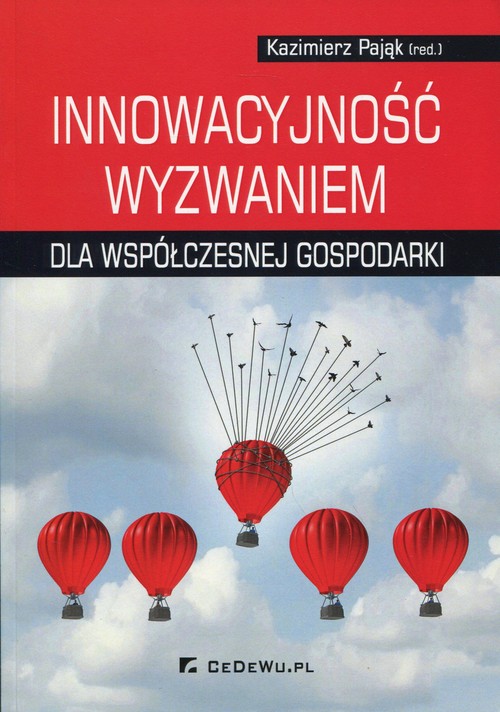 Image of Innowacyjność wyzwaniem dla współczesnej gospodarki