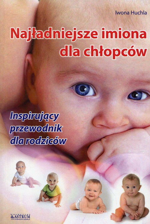 Image of Najładniejsze imiona dla chłopców Inspirujący przewodnik dla rodziców