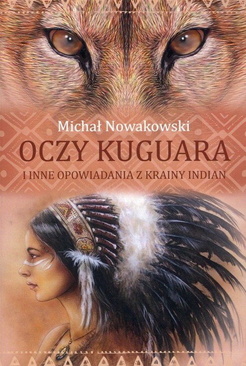 Image of Oczy kuguara i inne opowiadania z krainy Indian
