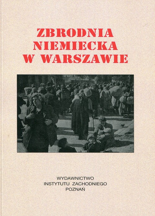 Image of Zbrodnia niemiecka w Warszawie 1944 r