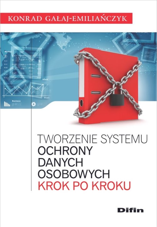 Image of Tworzenie systemu ochrony danych osobowych krok po kroku