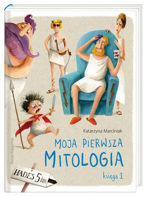 Image of Moja pierwsza mitologia Księga I