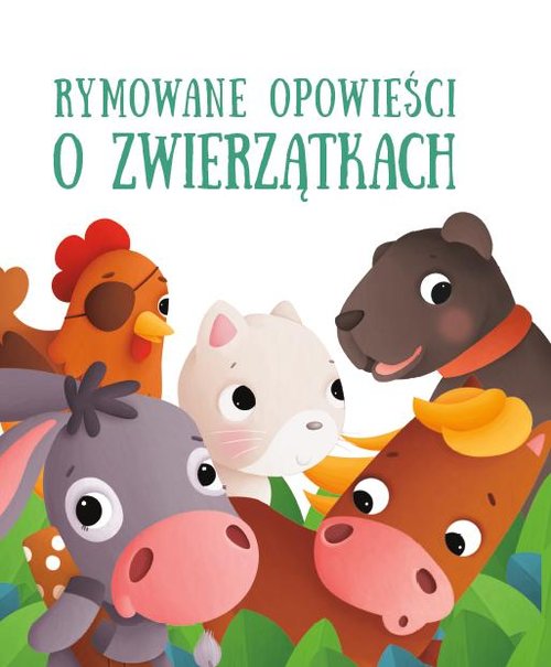 Image of Rymowane opowieści o zwierzątkach Karinek rączy koń