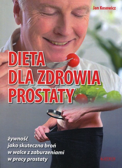 Image of Dieta dla zdrowia prostaty żywność jako skuteczna broń w walce z zaburzeniami w pracy prostaty