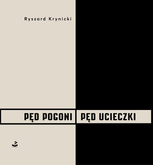 Image of Pęd pogoni, pęd ucieczki