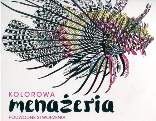 Image of Kolorowa menażeria Podwodne stworzenia